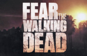 Fear the Walking Dead